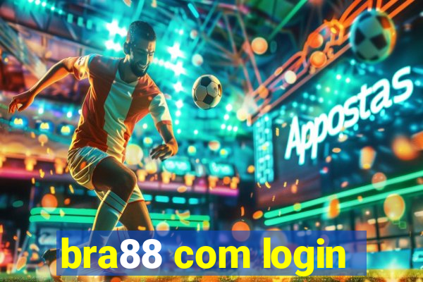 bra88 com login